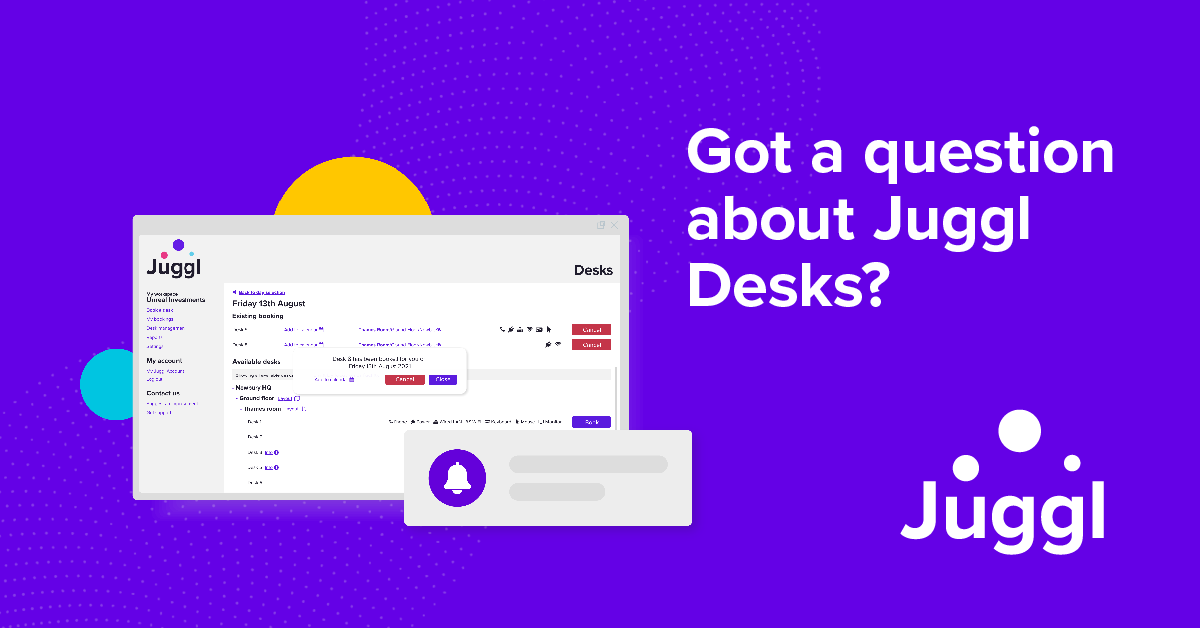Troubleshooting FAQs Juggl Desk booking solution